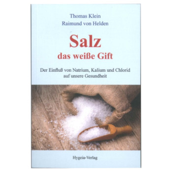 Salz -  das weiße Gift